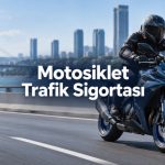 Motosiklet trafik sigortası